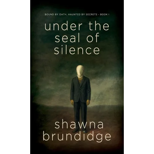 Under The Seal of Silence Book 1