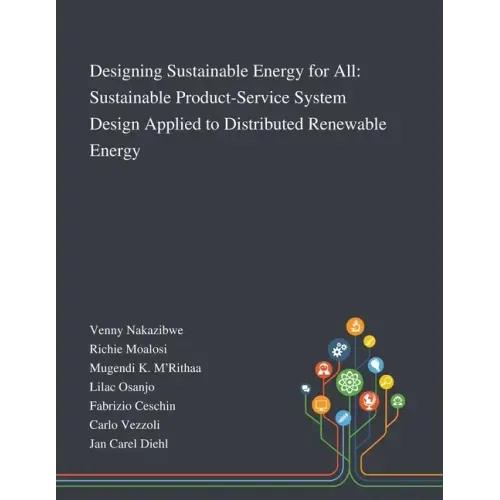 Designing Sustainable Energy for All: Sustainable Product-Service System Design Applied to Distributed Renewable Energy