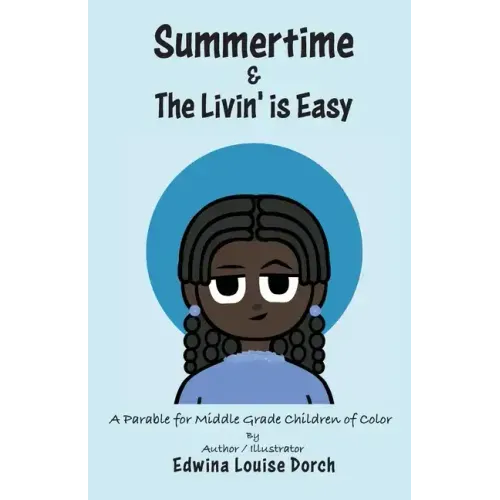 Summertime & the Livin' is Easy