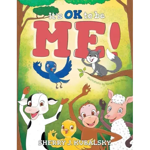 It's OK to be Me!