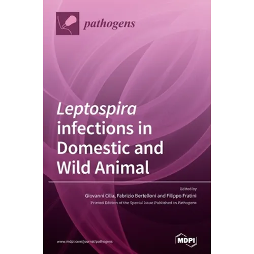 Leptospira infections in Domestic and Wild Animal - Hardcover