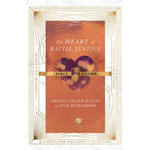 The Heart of Racial Justice Bible Study