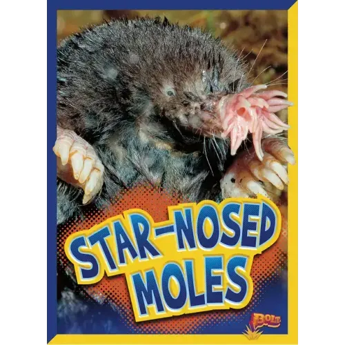 Star-Nosed Moles