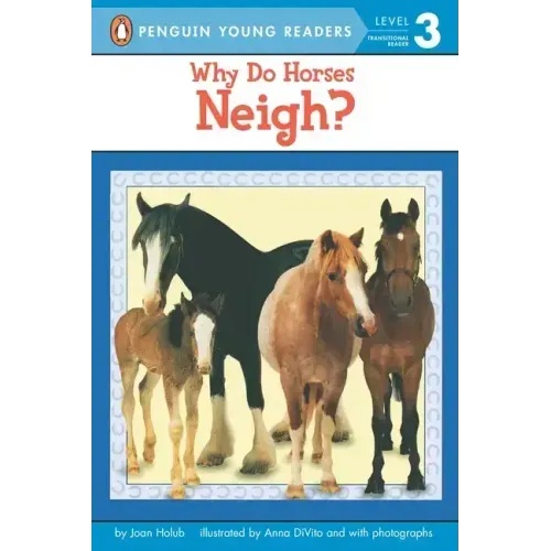Why Do Horses Neigh?