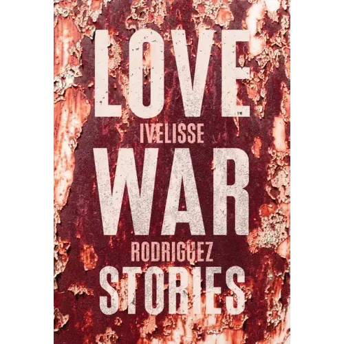 Love War Stories