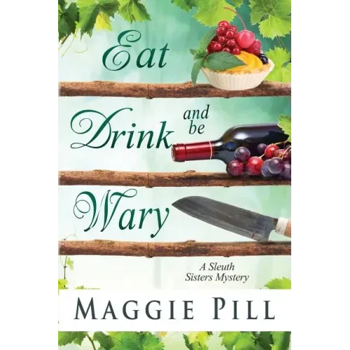 Eat, Drink, and Be Wary