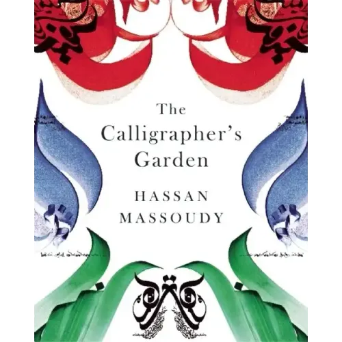 The Calligrapher's Garden