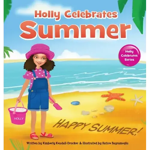 Holly Celebrates Summer