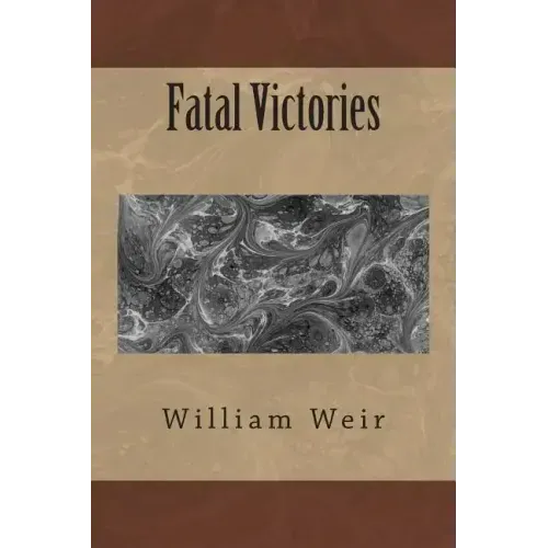 Fatal Victories