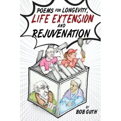 Poems for Longevity, Life Extension and Rejuvenation