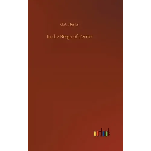 In the Reign of Terror