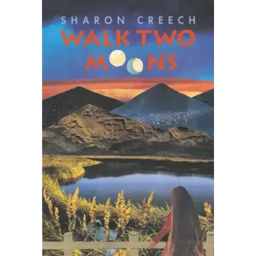 Walk Two Moons: A Newbery Award Winner