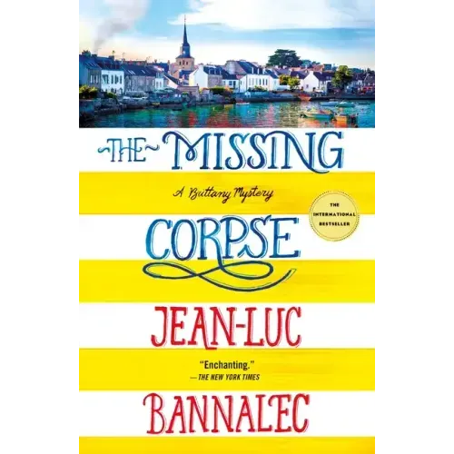 The Missing Corpse: A Brittany Mystery
