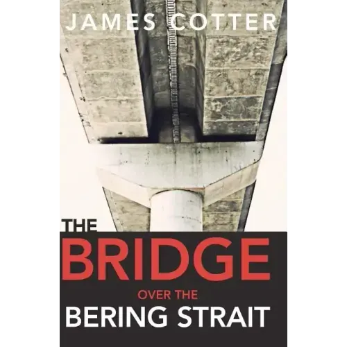 The Bridge Over the Bering Strait