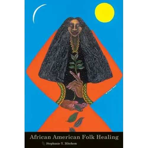 African American Folk Healing