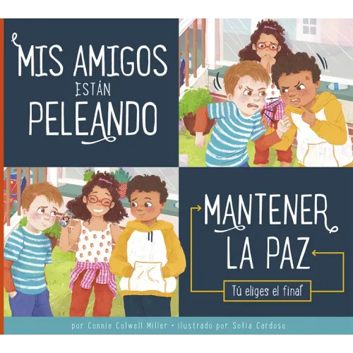 MIS Amigos Están Peleando: Mantener La Paz