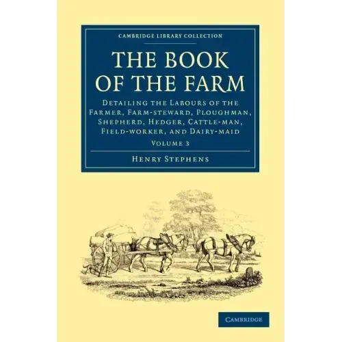 The Book of the Farm - Volume 3
