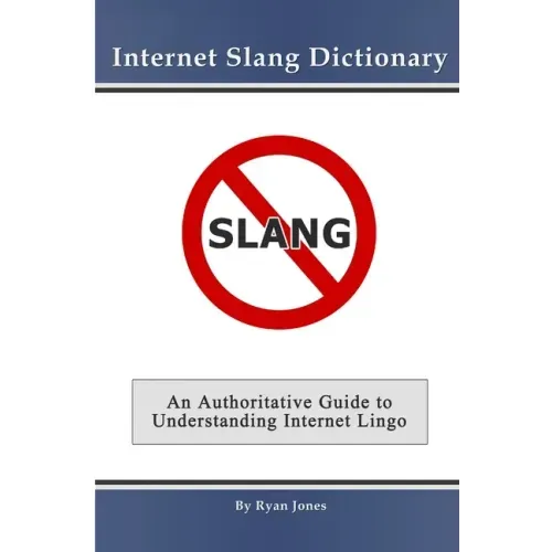Internet Slang Dictionary