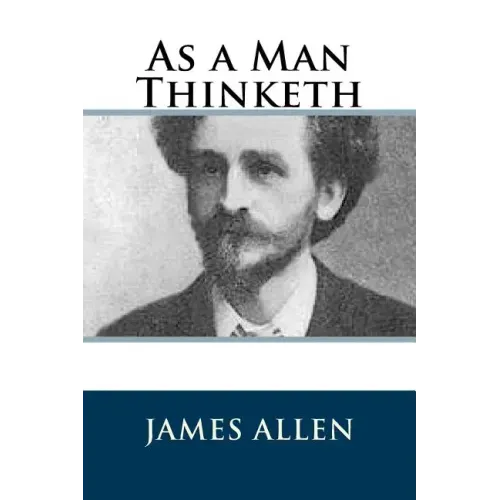As a Man Thinketh