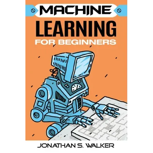 Machine Learning For Beginners