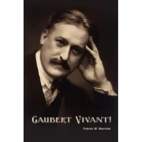Gaubert Vivant!
