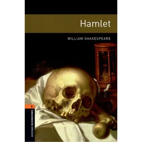 Oxford Bookworms Library: Level 2: Hamlet Playscript