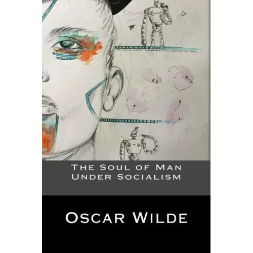 The Soul of Man Under Socialism