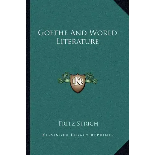 Goethe and World Literature