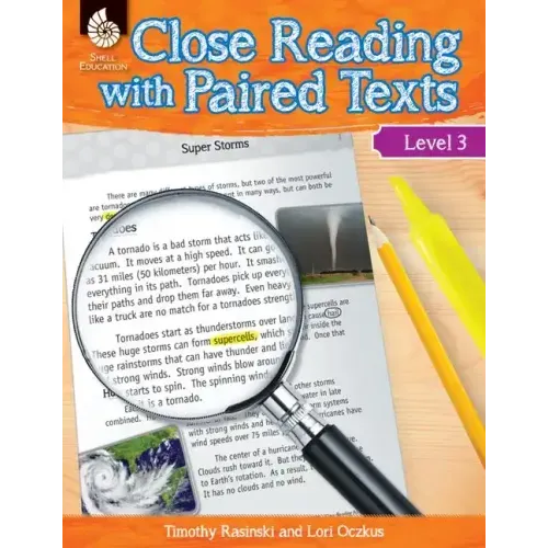 Close Reading with Paired Texts Level 3: Engaging Lessons to Improve Comprehension