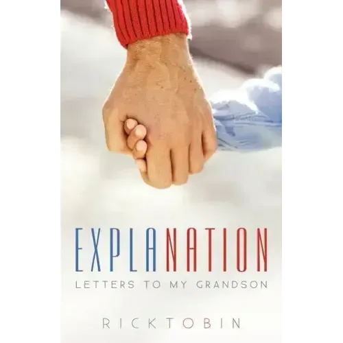 Explanation: Letters to My Grandson