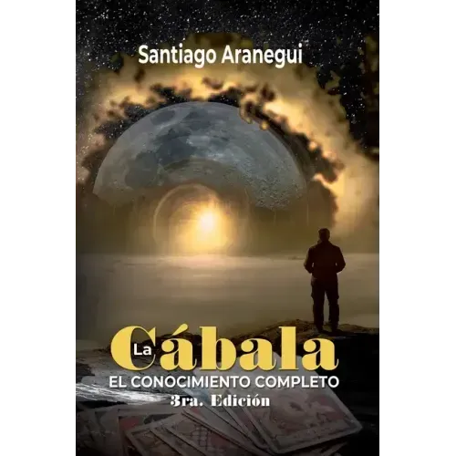 La Cábala: El conocimiento completo