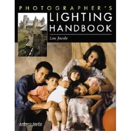 Photographer's Lighting Handbook