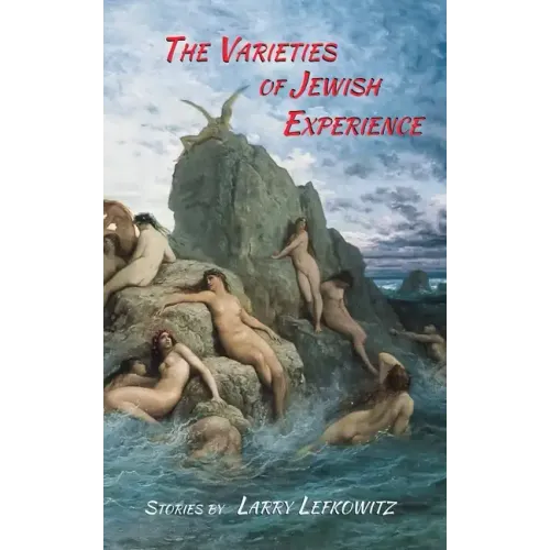 The Varieties of Jewish Experience