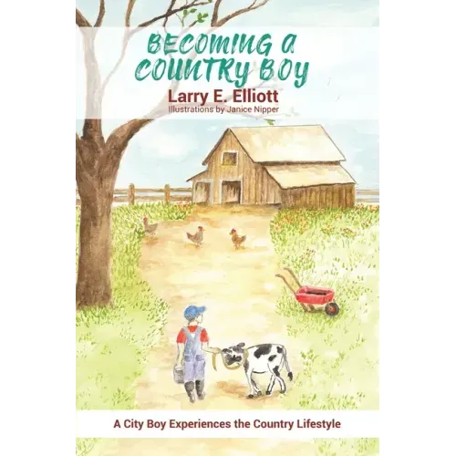 Becoming a Country Boy