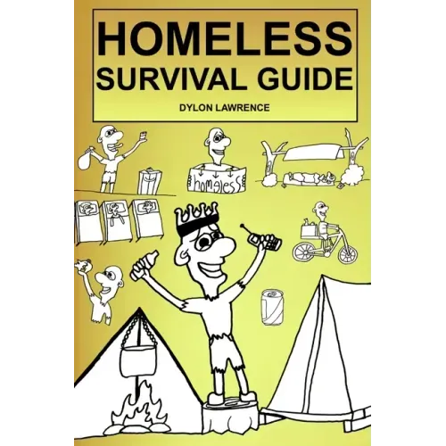 Homeless Survival Guide