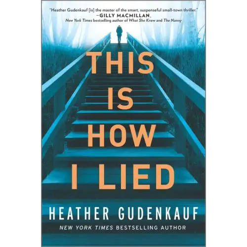 This Is How I Lied