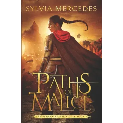 Paths of Malice