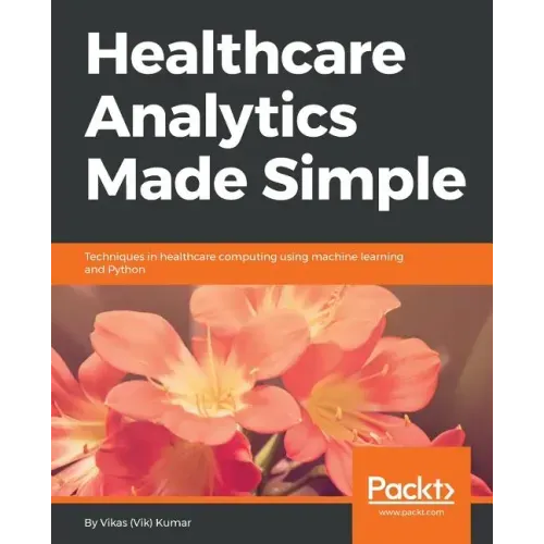 Healthcare Analytics Made Simple