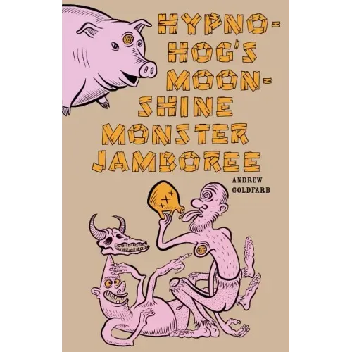 Hypno-Hog's Moonshine Monster Jamboree