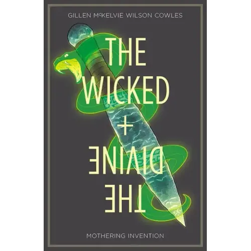 Wicked + the Divine Volume 7: Mothering Invention