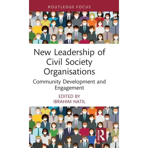 New Leadership of Civil Society Organisations: Community Development and Engagement