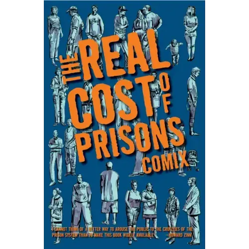 Real Cost of Prisons Comix