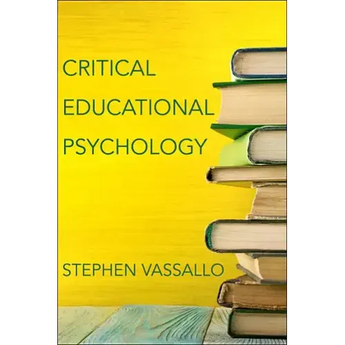 Critical Educational Psychology