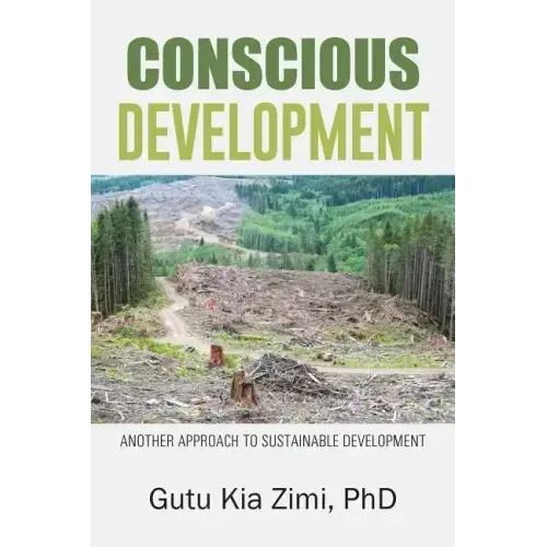 Conscious Development: Another Approach to Sustainable Development