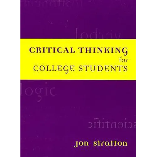 Critical Thinking for College Students