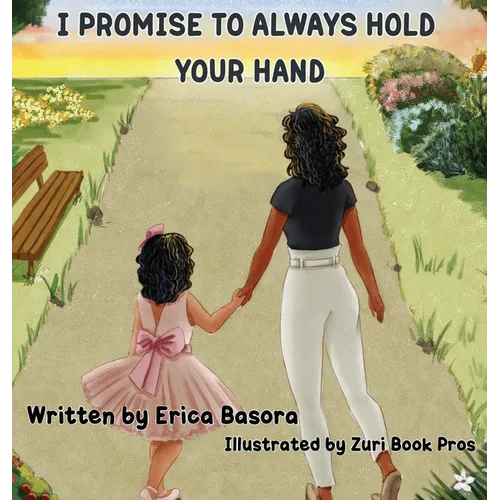 I Promise to Always Hold Your Hand