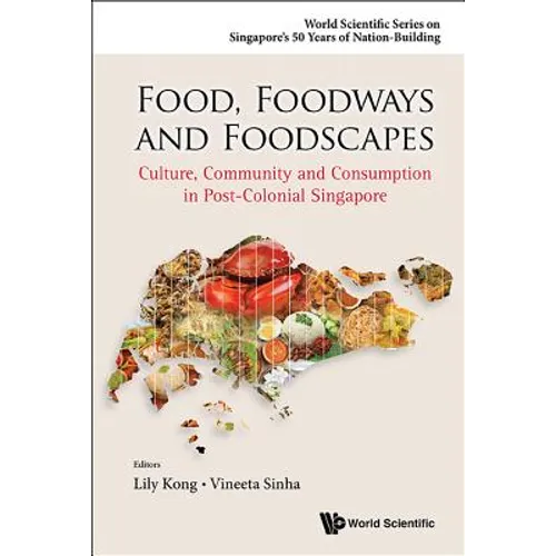 Food, Foodways and Foodscapes