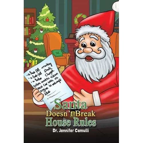Santa Doesn't Break House Rules