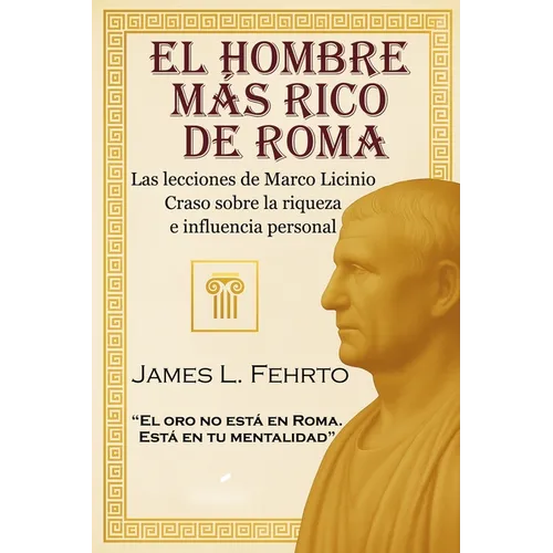 El hombre más rico de Roma