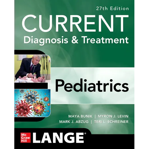 Current Diagnosis & Treatment Pediatrics, 27th Edition